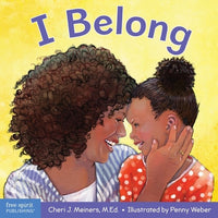 I Belong A Book about Being Part of a Family and a Group