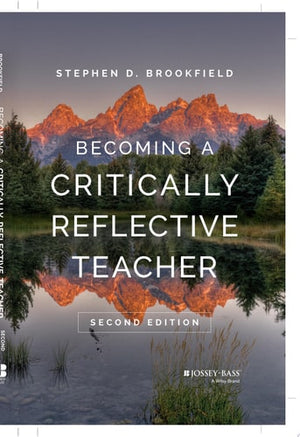 Becoming a Critically Reflective Teacher