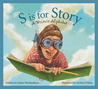 S is for Story A Writer's Alphabet