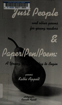 Just People & Paper/Pen/Poem: A Young Writer's Way to Begin