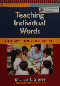 Teaching Individual Words One Size Does Not Fit All