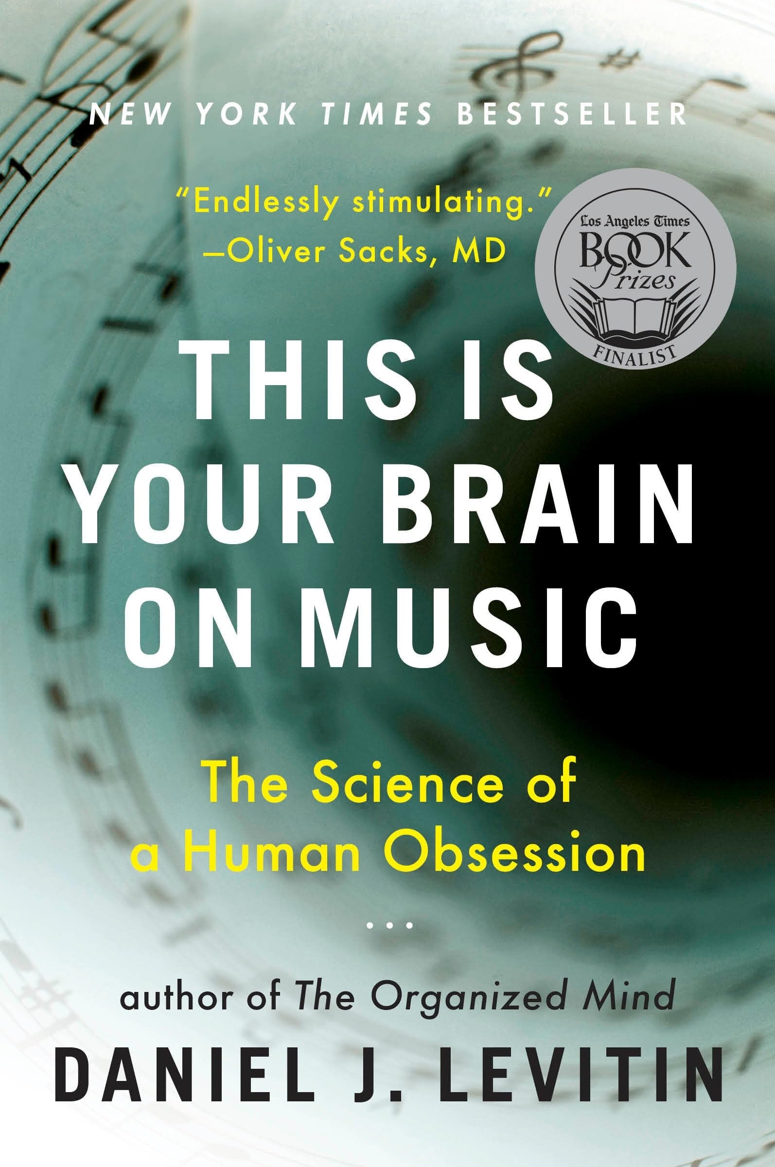 This Is Your Brain on Music The Science of a Human Obsession book cover