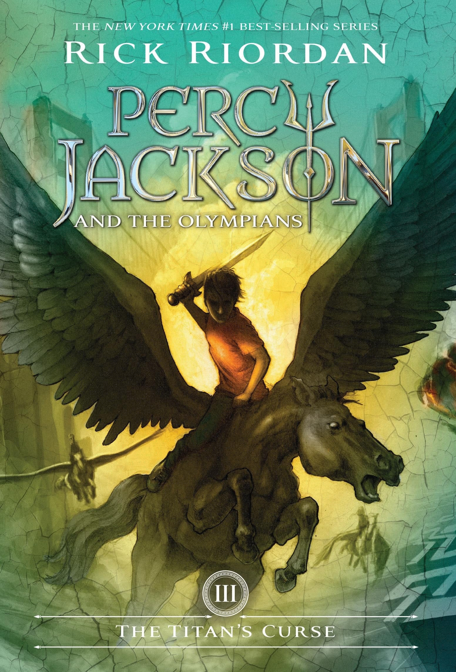 The Percy Jackson and the Olympians, Book Three: Titan's Curse book cover
