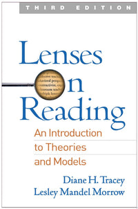 Lenses on Reading, Third Edition An Introduction to Theories and Models