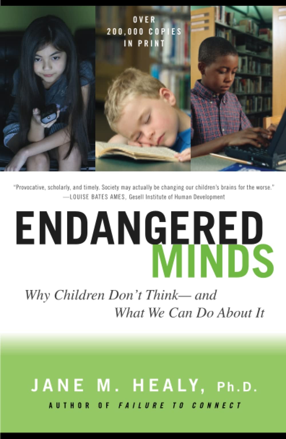 Endangered Minds Why Children Dont Think And What We Can Do About It book cover