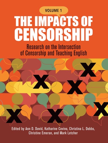 The Impacts of Censorship Research on the Intersection of Censorship and Teaching English book cover