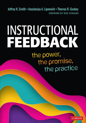 Instructional Feedback The Power, the Promise, the Practice