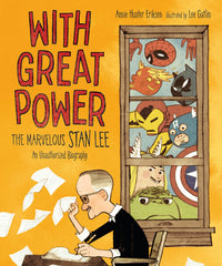 With Great Power The Marvelous Stan Lee
