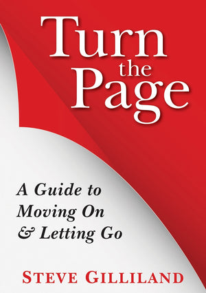 Turn the Page A Guide to Moving on & Letting Go