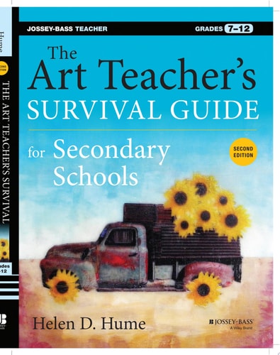 The Art Teacher's Survival Guide for Secondary Schools Grades 7-12 book cover