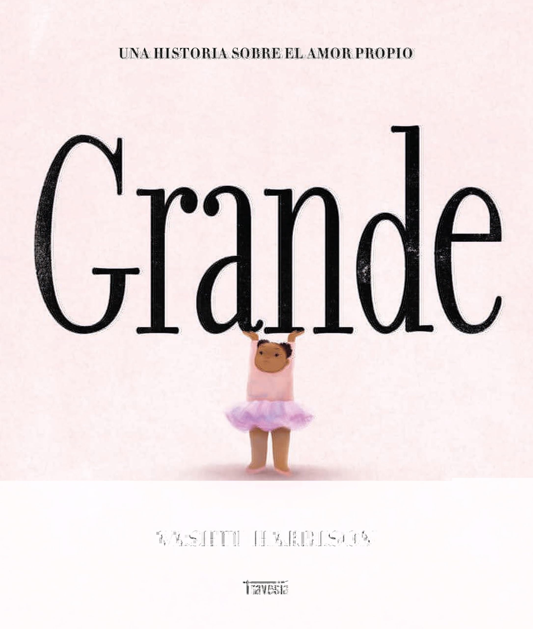 Grande / Big (Álbumes) (Spanish Edition) book cover