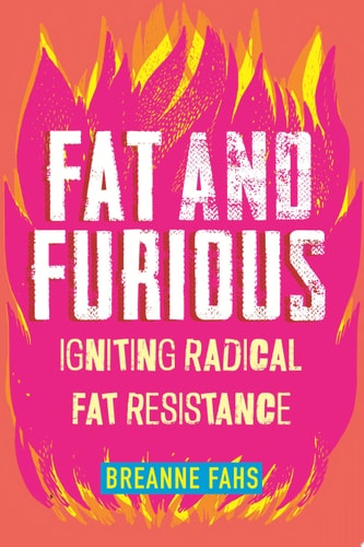 Fat and Furious Igniting Radical Fat Resistance book cover