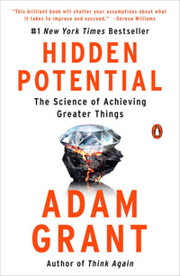 Hidden Potential: The Science of Achieving Greater Things (Paperback)