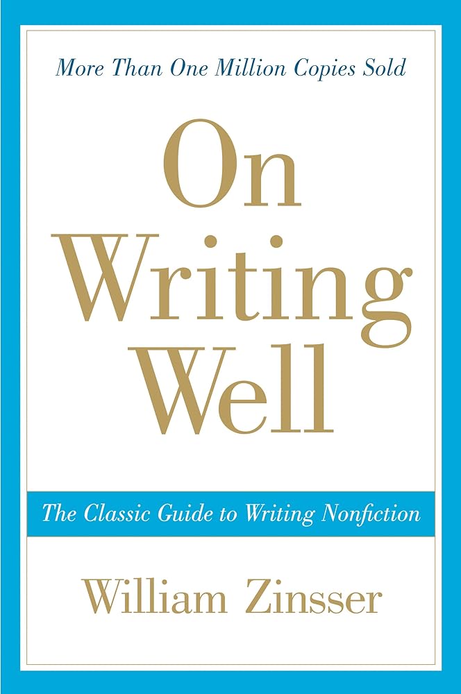 On Writing Well: The Classic Guide to Writing Nonfiction cover image