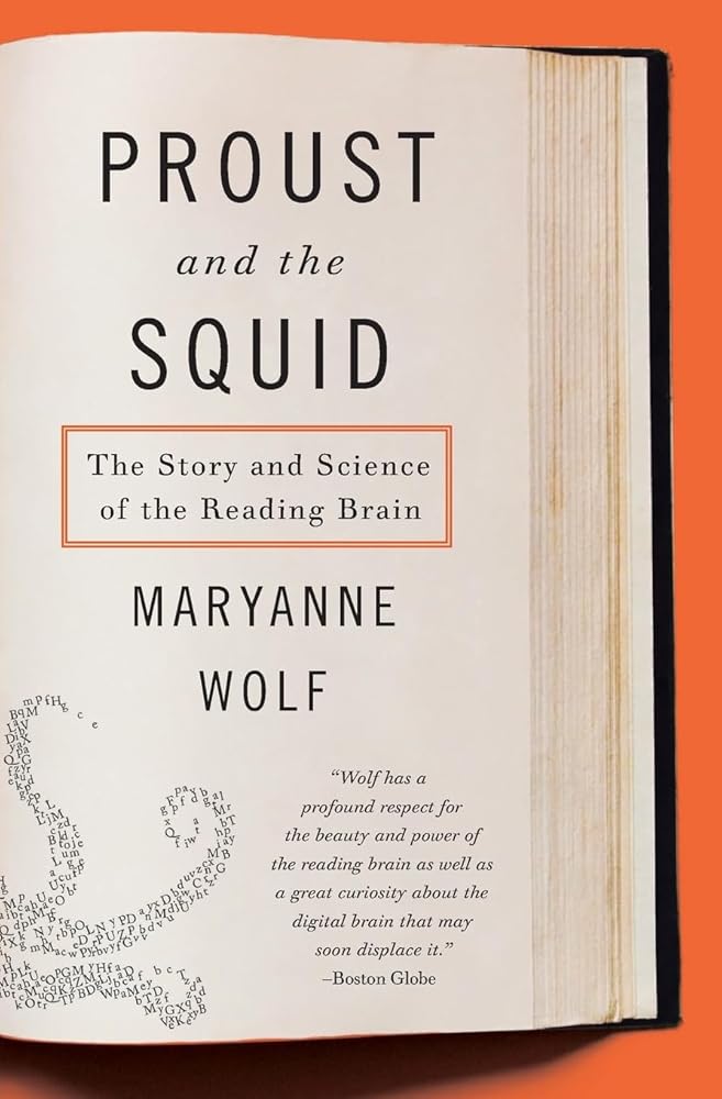 Proust and the Squid: The Story and Science of the Reading Brain cover image