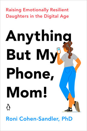Anything But My Phone, Mom! book cover