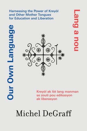 Our Own Language / Lang a nou book cover