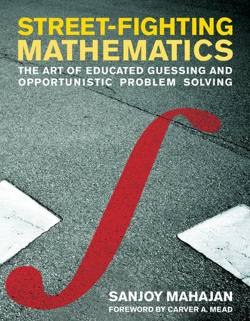 Street-Fighting Mathematics book cover