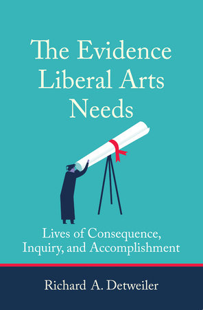 The Evidence Liberal Arts Needs book cover