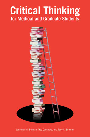 Critical Thinking for Medical and Graduate Students book cover