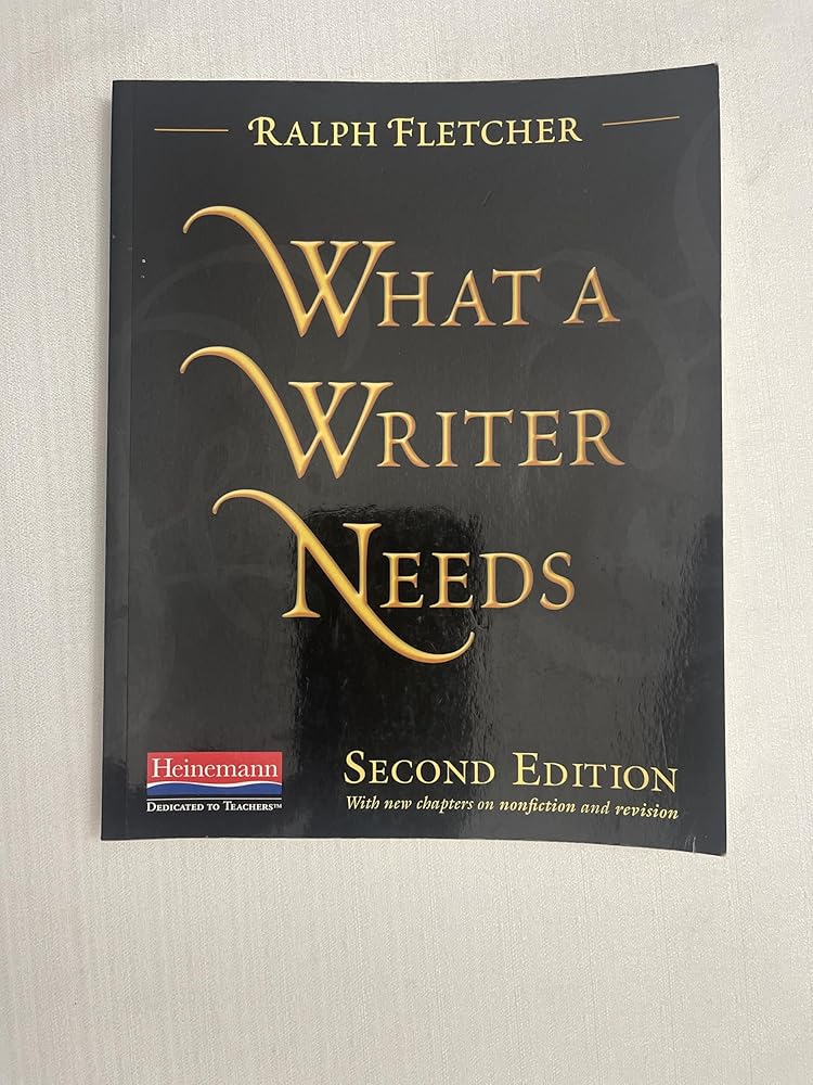 What a Writer Needs, Second Edition cover image