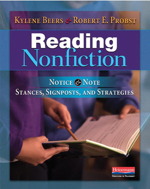 Reading Nonfiction: Notice & Note Stances, Signposts, and Strategies (Notice & Note Series)