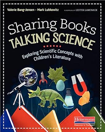 Sharing Books, Talking Science: Exploring Scientific Concepts with Children's Literature cover image