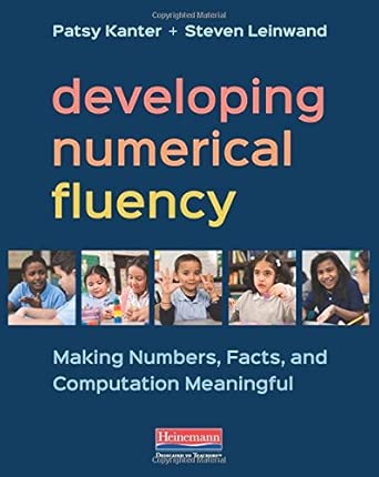 Developing Numerical Fluency: Making Numbers, Facts, and Computation Meaningful cover image