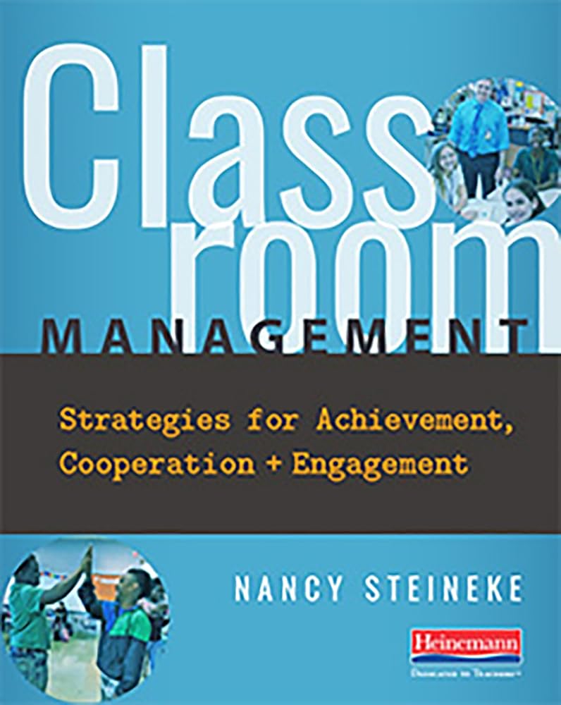 Classroom Management: Strategies for Achievement, Cooperation, and Engagement cover image