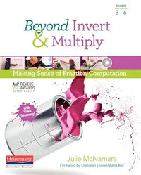 Beyond Invert & Multiply: Making Sense of Fraction Computation