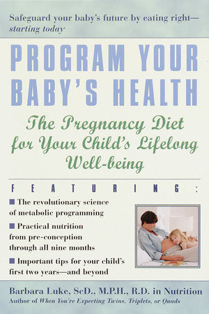 Program Your Baby's Health book cover