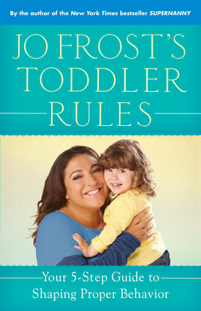 Jo Frost's Toddler Rules book cover