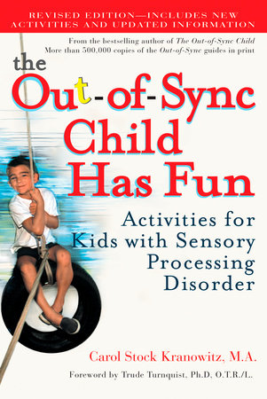 The Out-of-Sync Child Has Fun, Revised Edition book cover