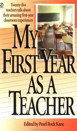 My First Year as a Teacher book cover
