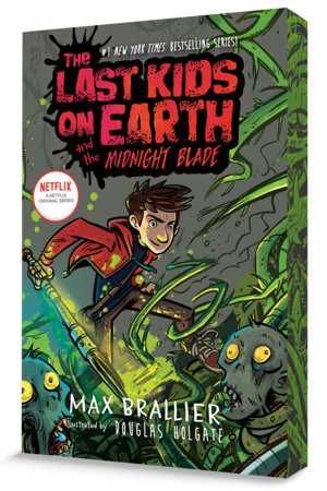 The Last Kids on Earth and the Midnight Blade book cover
