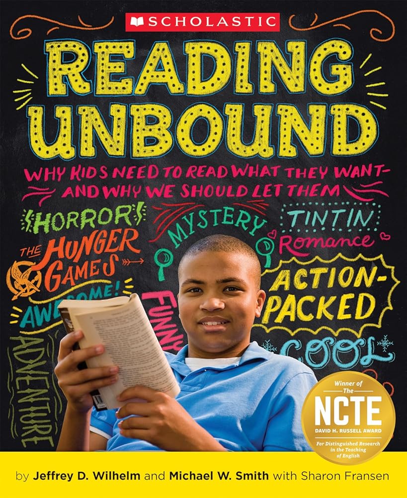 Reading Unbound: Why Kids Need to Read What They Want and Why We Should Let Them cover image