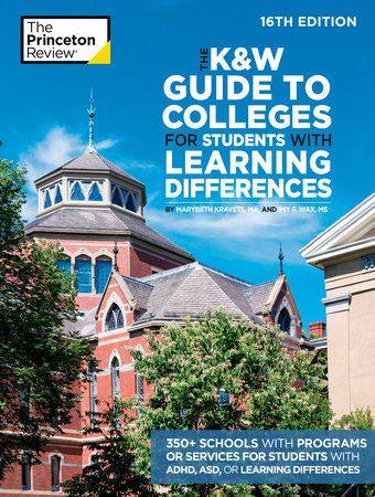 The K&W Guide to Colleges for Students with Learning Differences, 16th Edition book cover