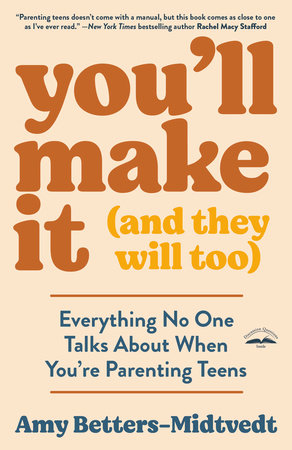 You'll Make It (and They Will Too) book cover