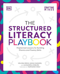 The Structured Literacy Playbook: Preplanned Lessons for Building Phonics and Fluency Skills (DK Playbooks)