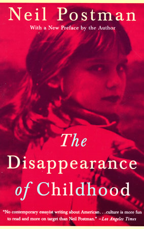 The Disappearance of Childhood book cover