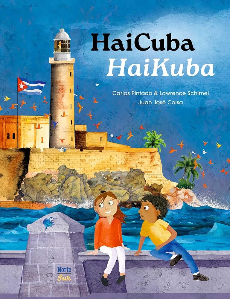 HaiCuba/HaiKuba: Haikus about Cuba in Spanish and English (Spanish Edition) cover image