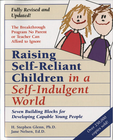 Raising Self-Reliant Children in a Self-Indulgent World book cover