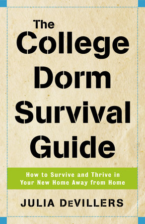 The College Dorm Survival Guide book cover