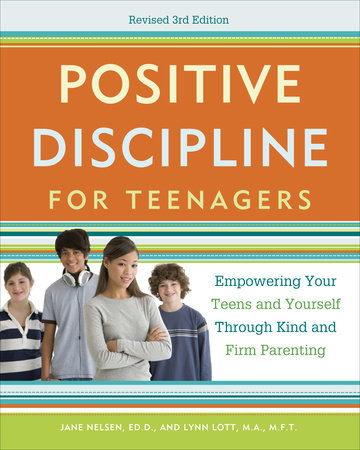 Positive Discipline for Teenagers, Revised 3rd Edition book cover