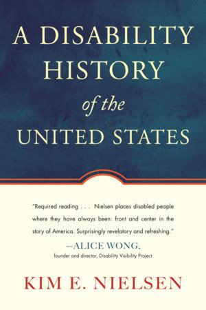 A Disability History of the United States book cover