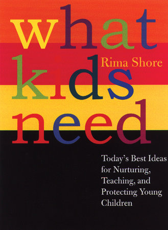 What Kids Need book cover