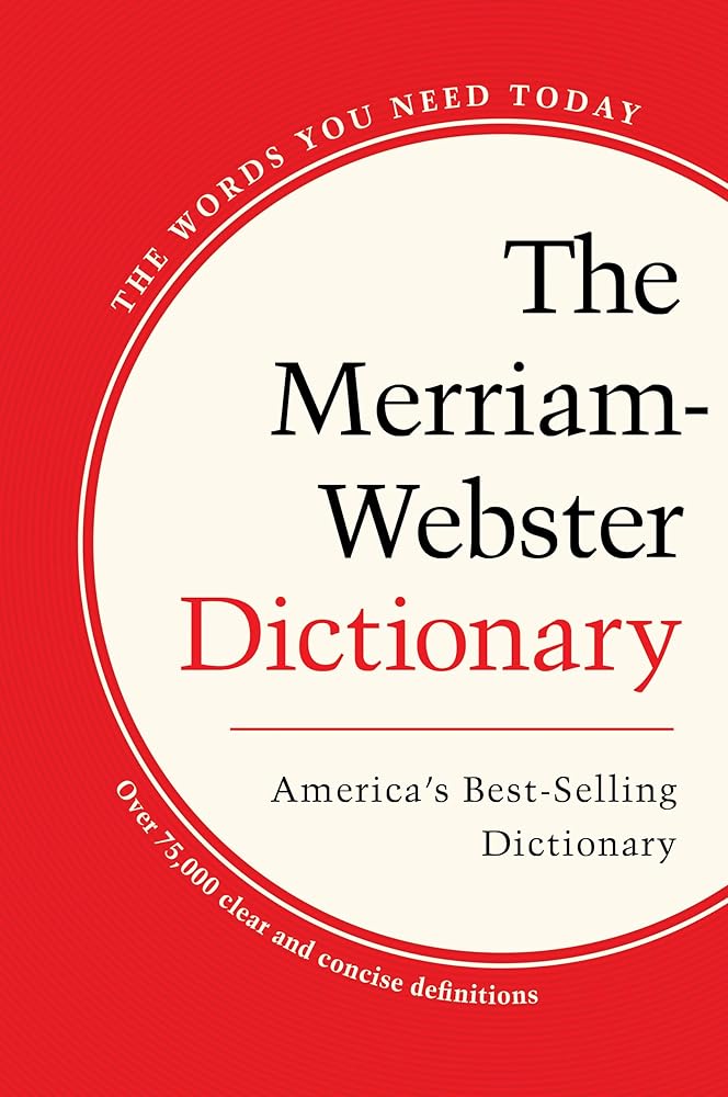 The Merriam-Webster Dictionary, Trade Paperback, Newest Edition cover image