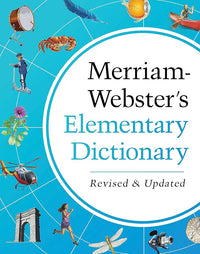 Merriam-Webster’s Elementary Dictionary - Features 37,000+ words, 900+ full-color illustrations, photos, & more