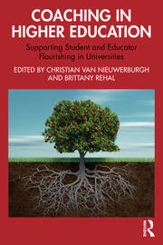 Coaching in Higher Education: Supporting Student and Educator Flourishing in Universities