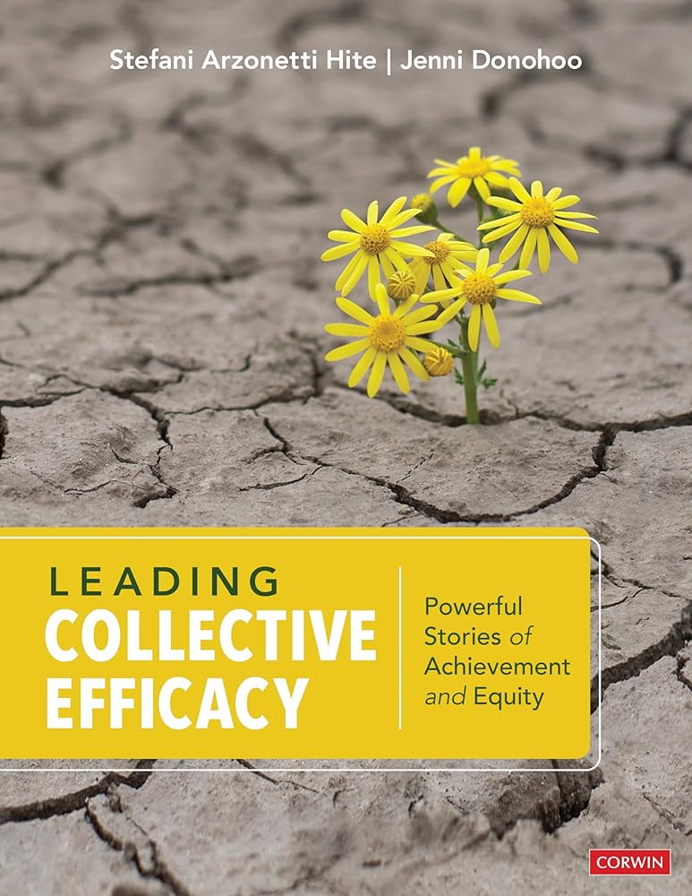 Leading Collective Efficacy: Powerful Stories of Achievement and Equity cover image